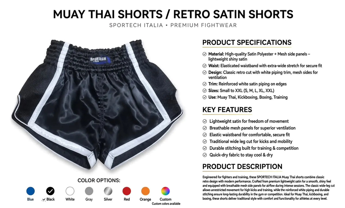 Pantaloncini Muay Thai shorts allenamento Kickboxing MMA scheda tecnica - Sportech Italia ST150 | Punto Fitness Arti Marziali
